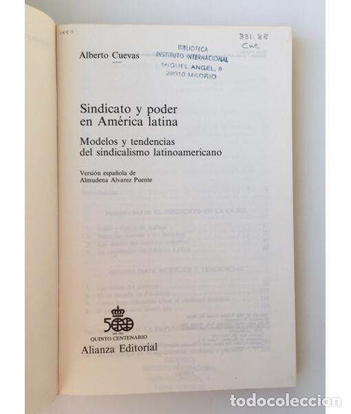 Libros de segunda mano: SINDICATO Y PODER EN AM&Eacute;RICA LATINA. CUEVAS, Alberto. Alianza Editorial. 1990. - Foto 2