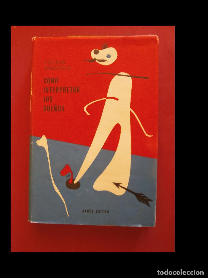 Libros de segunda mano: Como interpretar los sue&ntilde;os. F. Oliver Brachfeld - Foto 1
