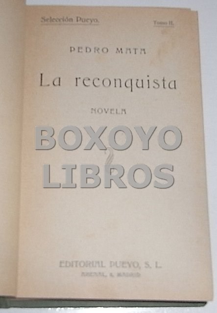 Libros de segunda mano: MATA, Pedro. La reconquista - Foto 2