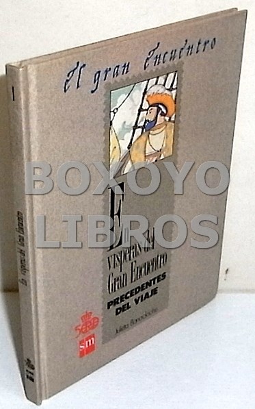 Libros de segunda mano: BANACOCHE, Julieta. En v&iacute;speras del Gran Encuentro. Precedentes del viaje
