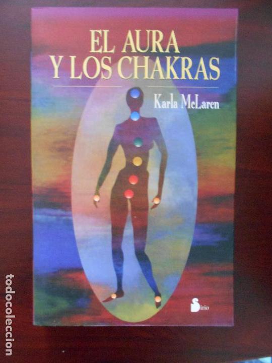Libros de segunda mano: EL AURA Y LOS CHAKRAS - KARLA MCLAREN (8C) - Foto 1