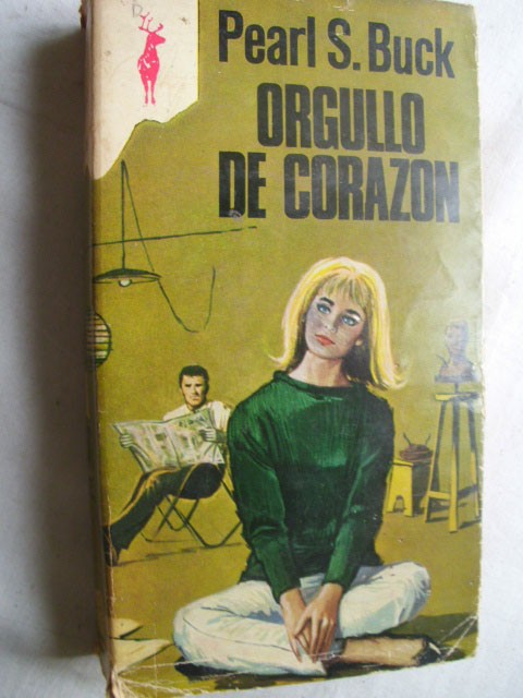 Libros de segunda mano: ORGULLO DE CORAZON. BUCK Pearl S. 1974 - Foto 1