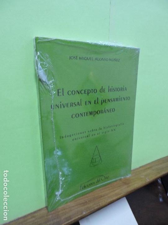 Livres d'occasion: El concepto de Historia Universal en el pensamiento contempor&aacute;neo. ALONSO N&Uacute;&Ntilde;EZ, Jos&eacute; Miguel.
