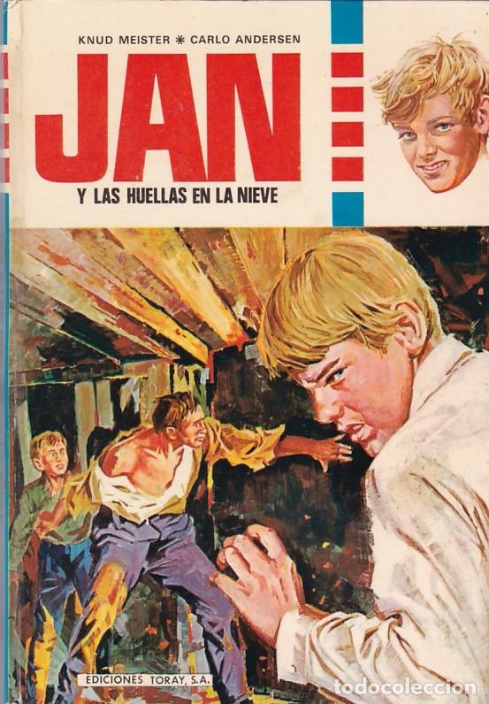 Libros de segunda mano: JAN - Y LAS HUELLAS EN LA NIEVE - EDICIONES TORAY 1973 / 1&ordf; EDICION - Foto 1