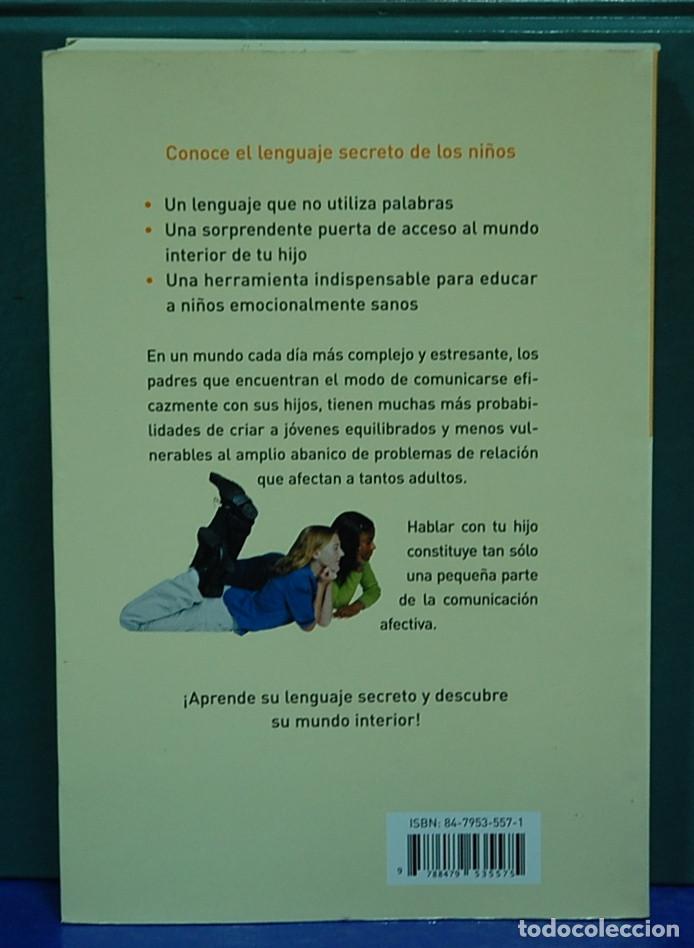 Libros de segunda mano: El lenguaje secreto de los ni&ntilde;os. Lawrence E. Shapiro - Foto 2