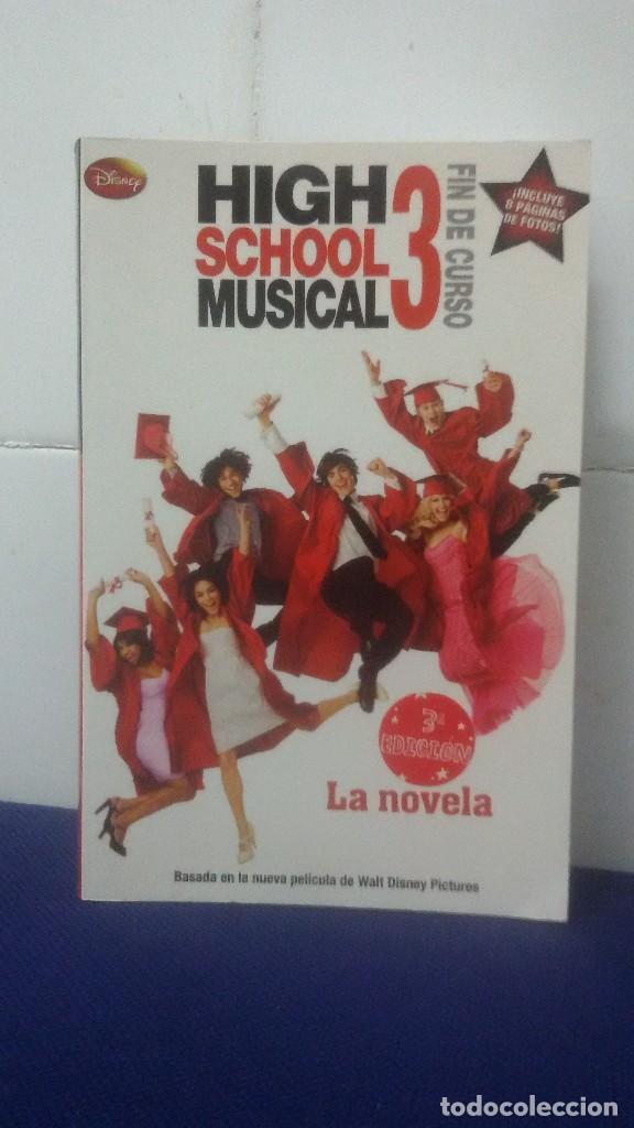 Libros de segunda mano: HIGH SHOOL MUSICAL 3 DISNEY - EDITORIAL MONTENA - Foto 1