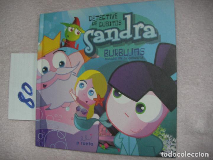 Libros de segunda mano: DETECTIVE DE CUENTOS SANDRA - BURBUJAS - Foto 1