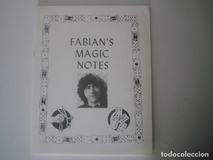 Libros de segunda mano: LIBRERIA GHOTICA. FABIANS MAGIC NOTES. 1986. FOLIO. DEDICATORIA MANUSCRITA DEL MAGO. - Foto 1
