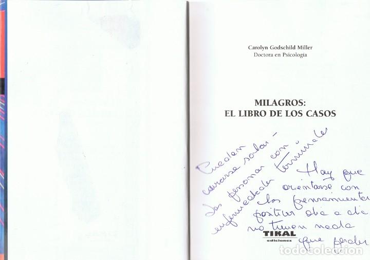 Libros de segunda mano: MILAGROS EL LIBRO DE LOS CASOS CAROLYN MILLER - Foto 3