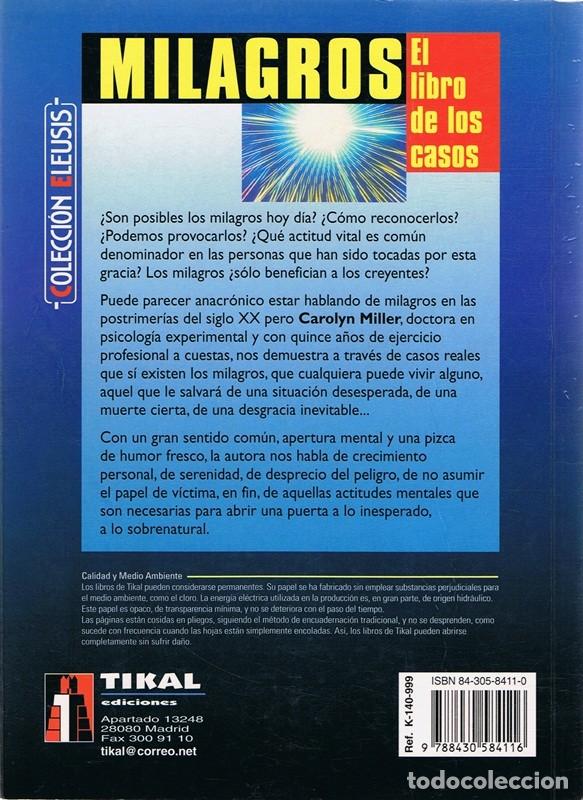 Libros de segunda mano: MILAGROS EL LIBRO DE LOS CASOS CAROLYN MILLER - Foto 4