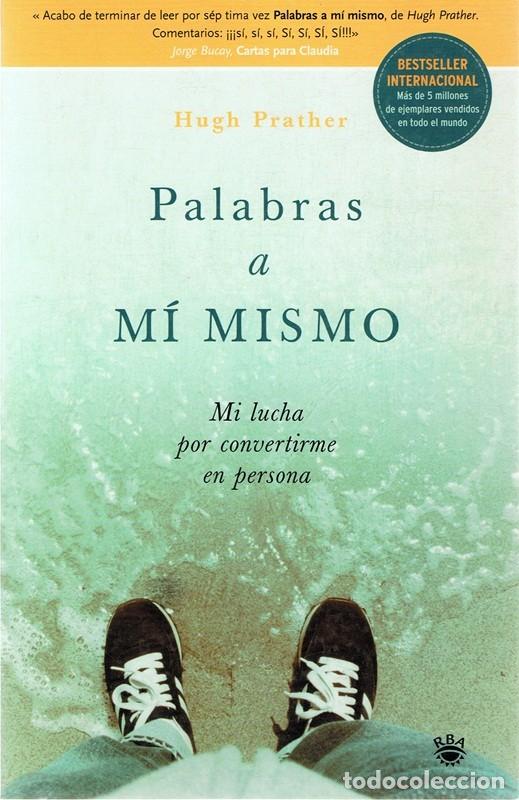 Libros de segunda mano: PALABRAS A M&Iacute; MISMO HUGH PRATHER - Foto 1