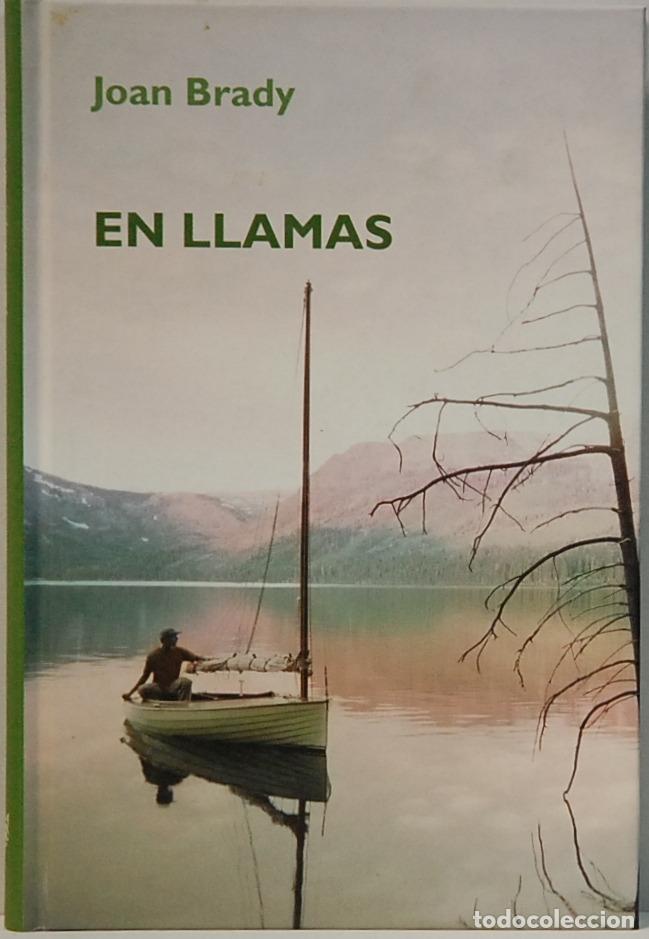 Libros de segunda mano: JOAN BRADY. EN LLAMAS. EDITORIAL RBA. 2006 - Foto 1