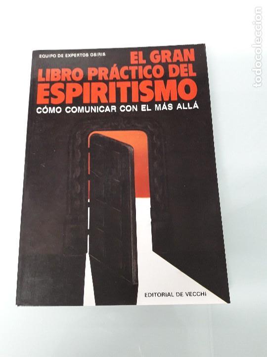 Libros de segunda mano: El gran libro pr&aacute;ctico del Espiritismo - Equipo de expertos Osiris - Editorial de Vecchi - 1990 - Foto 1