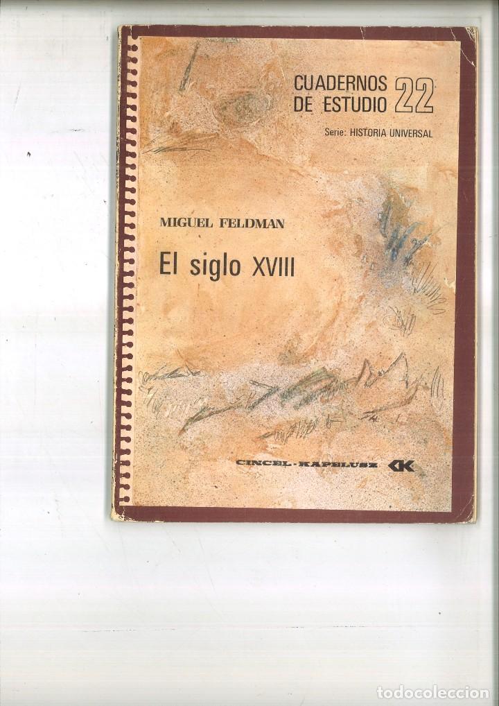 Libros de segunda mano: EL SIGLO XVIII. Miguel Feldman - Foto 1