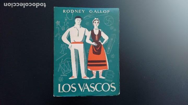 Libros de segunda mano: LOS VASCOS. RODNEY GALLOP. EDICIONES CASTILLA, 1948. - Foto 2