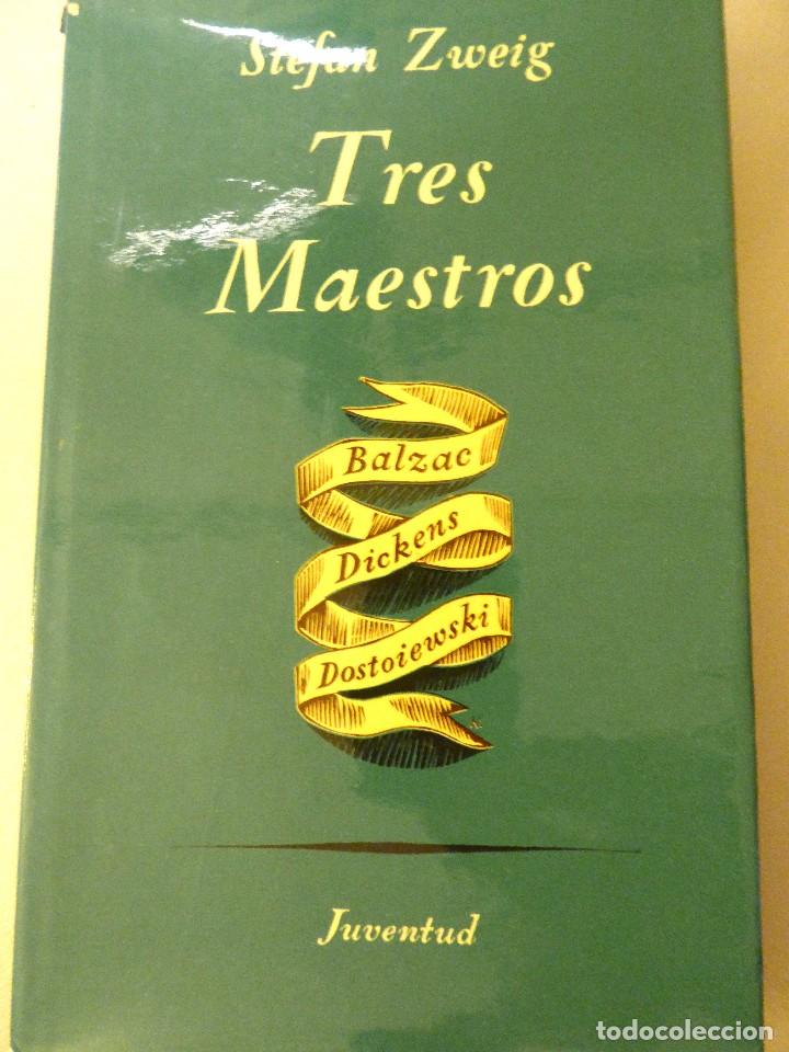 Libros de segunda mano: STEFAN ZWEIG. TRES MAESTROS - Foto 1
