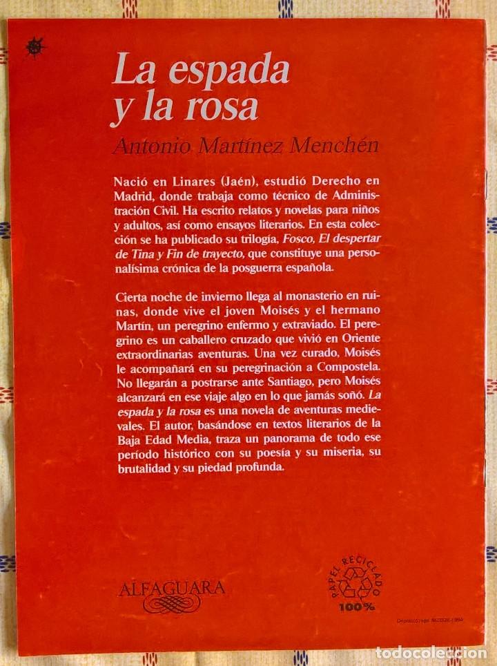 Libros de segunda mano: FASC&Iacute;CULO: la espada y la rosa &ndash; antonio martinez menchen - alfaguara - Foto 2