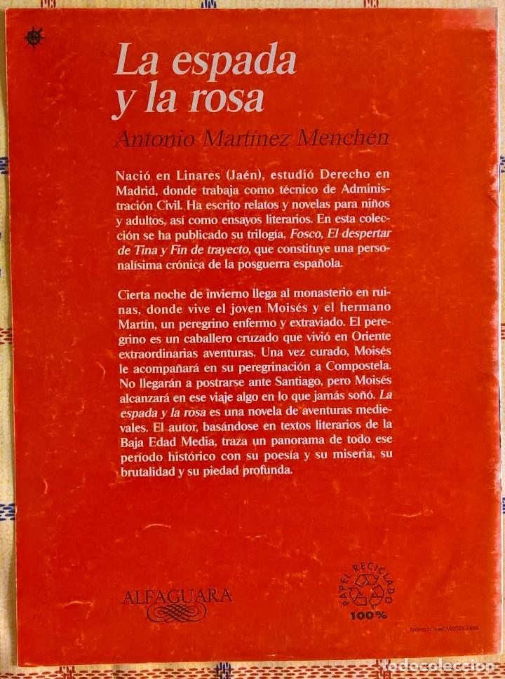Libros de segunda mano: FASC&Iacute;CULO: la espada y la rosa &ndash; antonio martinez menchen - alfaguara - Foto 2