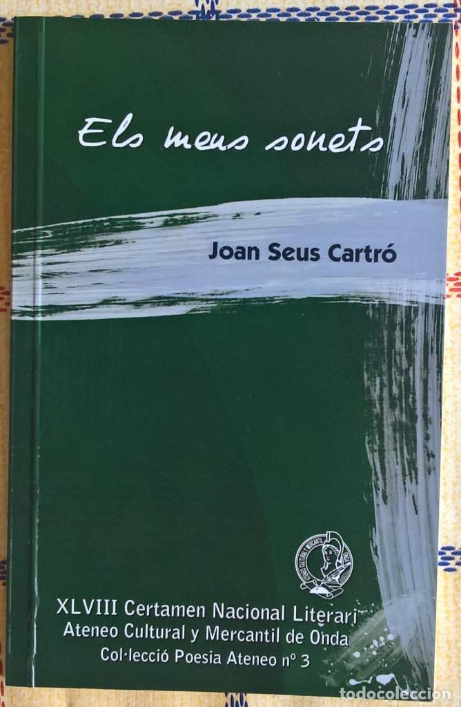 Livros em segunda m&atilde;o: Els meus sonets &ndash; Joan Seus Cartr&oacute; &ndash; XLVIII certamen nacional literari &ndash; ateneo cultural y mercantil
