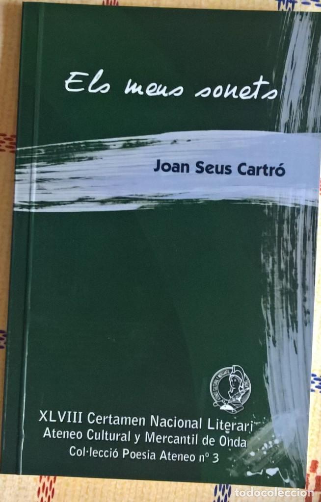 Livros em segunda m&atilde;o: Els meus sonets &ndash; Joan Seus Cartr&oacute; &ndash; XLVIII certamen nacional literari &ndash; ateneo cultural y mercantil