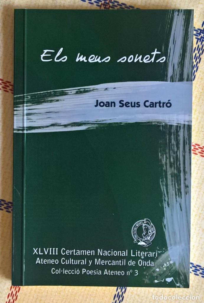 Livros em segunda m&atilde;o: Els meus sonets &ndash; Joan Seus Cartr&oacute; &ndash; XLVIII certamen nacional literari &ndash; ateneo cultural y mercantil
