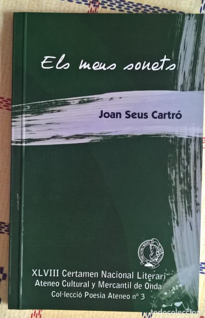 Livros em segunda m&atilde;o: Els meus sonets &ndash; Joan Seus Cartr&oacute; &ndash; XLVIII certamen nacional literari &ndash; ateneo cultural y mercantil