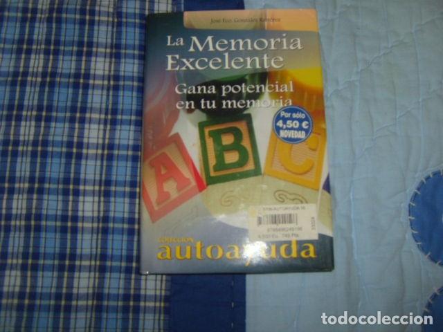 Libros de segunda mano: LA MEMORIA EXCELENTE . JOSE FCO. GONZALEZ RAMIREZ - Foto 1