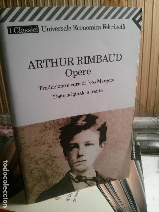 Libros de segunda mano: Opere, Arthur Rimbaud, Opere, Feltrinelli. - Foto 1