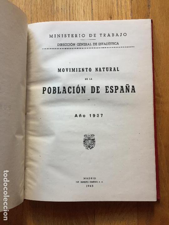 Libros de segunda mano: MOVIMIENTO DE LA POBLACION DE ESPA&Ntilde;A 1937 - Foto 2