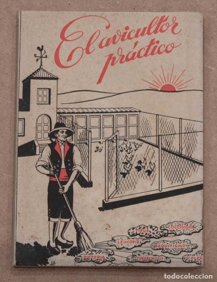 Libros de segunda mano: EL AVICULTOR PRACTICO. JUAN RAMOS. EDITORIAL OCHOA. - Foto 1