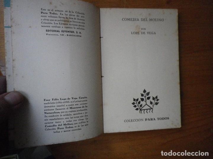 Libros de segunda mano: COMEDIA DEL MOLINO LOPE DE VEGA EDITORIAL JUVENTUD 1944 - Foto 2