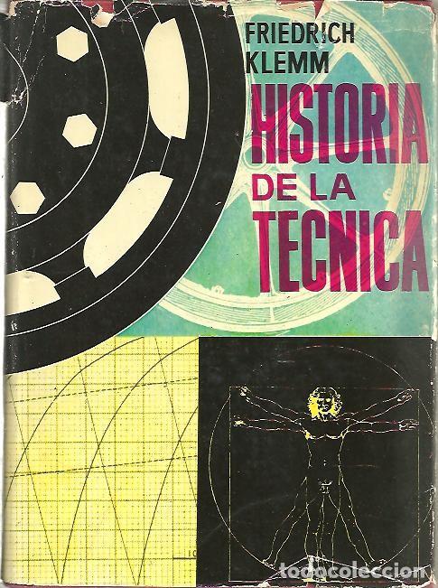 Libros de segunda mano: HISTORIA DE LA TECNICA. - KLEMM, Friedrich. - Foto 1