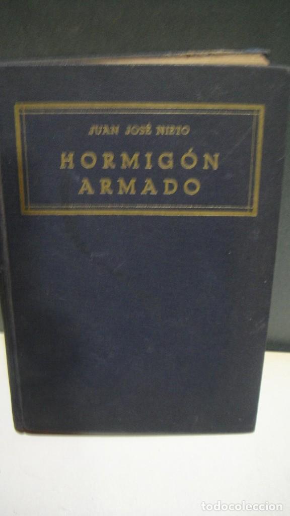 Libros de segunda mano: el hormigon armado - juan jose nieto - Foto 1