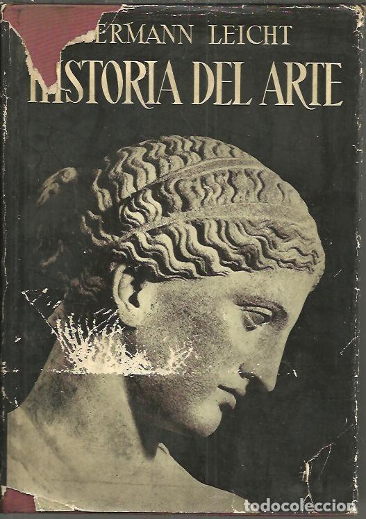 Libros de segunda mano: HISTORIA DEL ARTE. - LEICHT, Hermann. - Foto 1