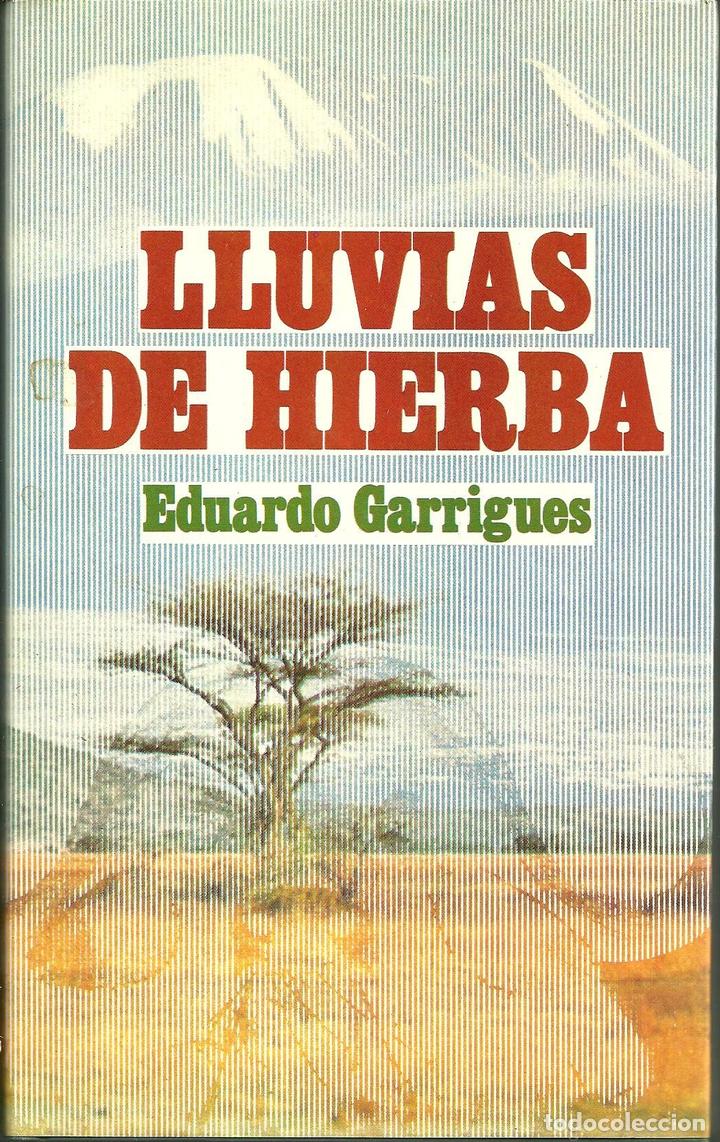 Libros de segunda mano: LLUVIAS DE HIERBA. - GARRIGUES, Eduardo. - Foto 1