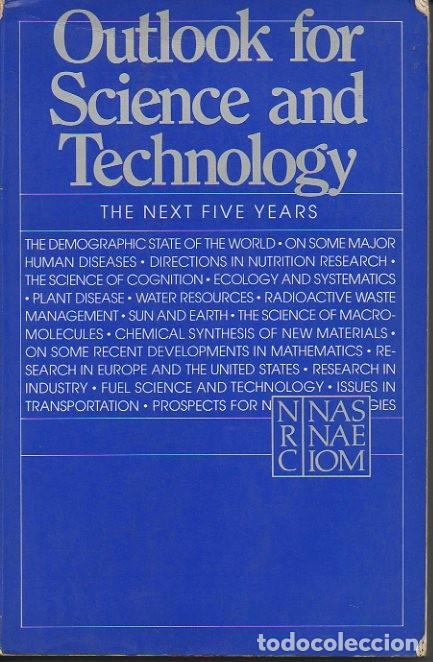 Libros de segunda mano: OUTLOOK FOR SCIENCE AND TECHNOLOGY. THE NEXT FIVE YEARS. - AA.VV. - Foto 1