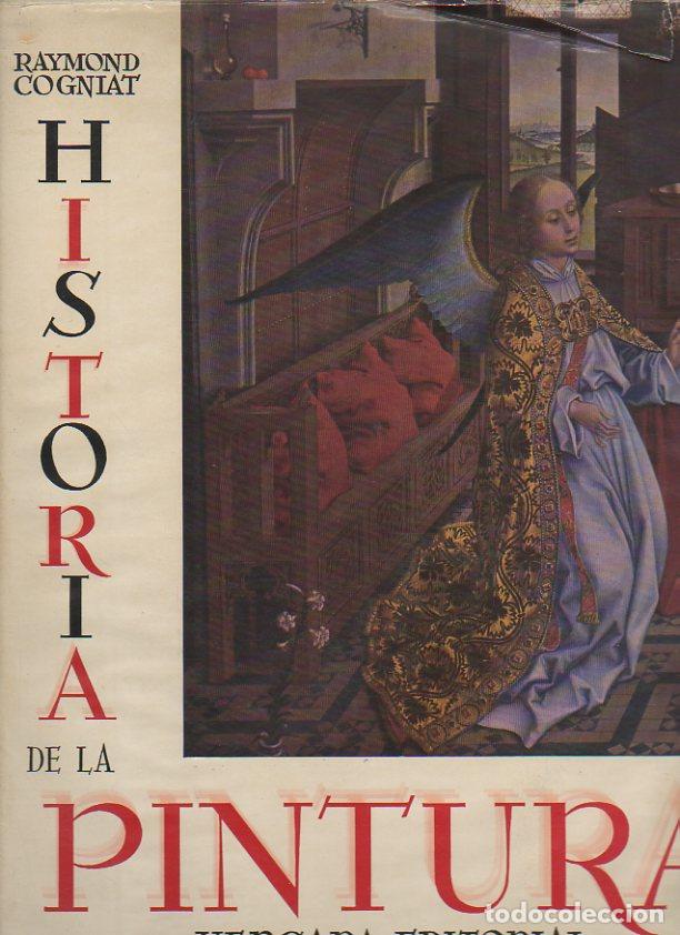 Libros de segunda mano: HISTORIA DE LA PINTURA. - COGNIAT, Raymond. - Foto 1
