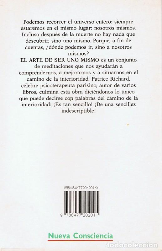 Libros de segunda mano: EL ARTE DE SER UNO MISMO PATRICE RICHARD - Foto 2