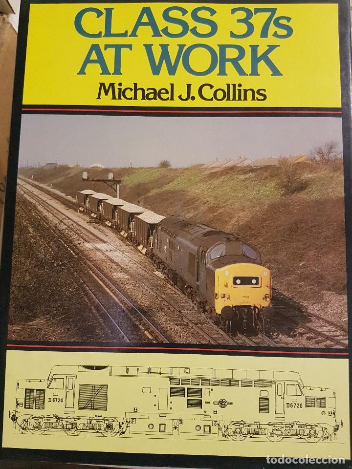 Libros de segunda mano: CLASS 37S AT WORK. ILUSTRADO. EN INGL&Eacute;S - Foto 1