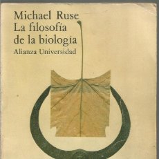 Libros de segunda mano: MICHAEL RUSE. LA FILOSOFIA DE LA BIOLOGIA. ALIANZA
