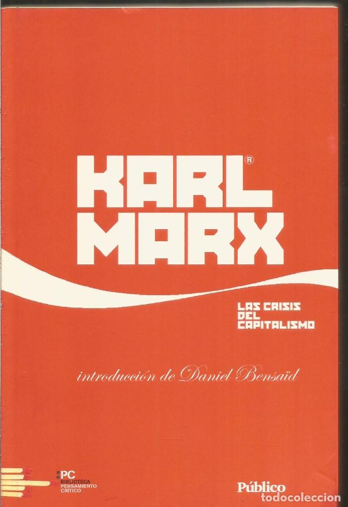 Libros de segunda mano: KARL MARX. LAS CRISIS DEL CAPITALISMO - Foto 1