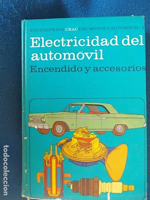 Libros de segunda mano: electricidad del  autom&oacute;vil CEAC antiguo - Foto 1