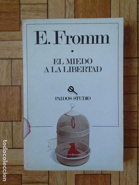 Libros de segunda mano: ERICH FROMM - EL MIEDO A LA LIBERTAD - Foto 1