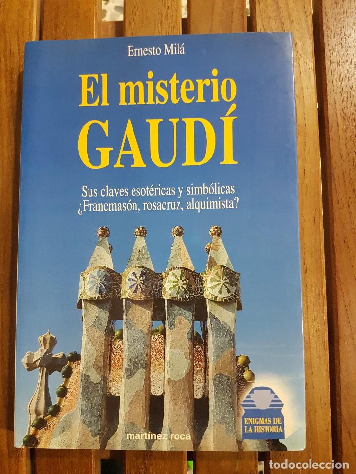 Libros de segunda mano: EL MISTERIO GAUD&Iacute;. ERNESTO MIL&Aacute;