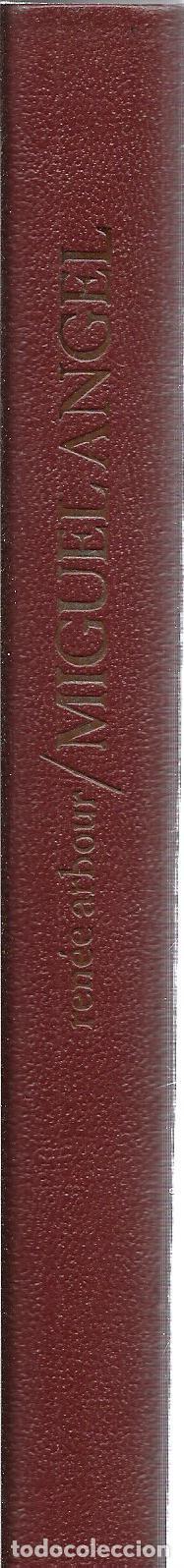 Libros de segunda mano: MIGUEL ANGEL. RENEE ARBOUR. CIRCULO DE LECTORES. EDICIONES DAIMON. 1966. - Foto 2