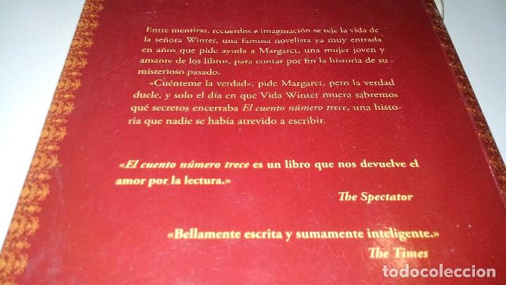 Libros de segunda mano: EL CUENTO NUMERO TRECE-Diane Setterfield.DE BOLSILLO - Foto 3