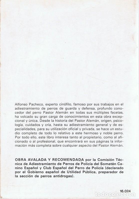 Libros de segunda mano: EL GRAN LIBRO DEL PERRO PASTOR ALEM&Aacute;N ALFONSO PACHECO - Foto 3