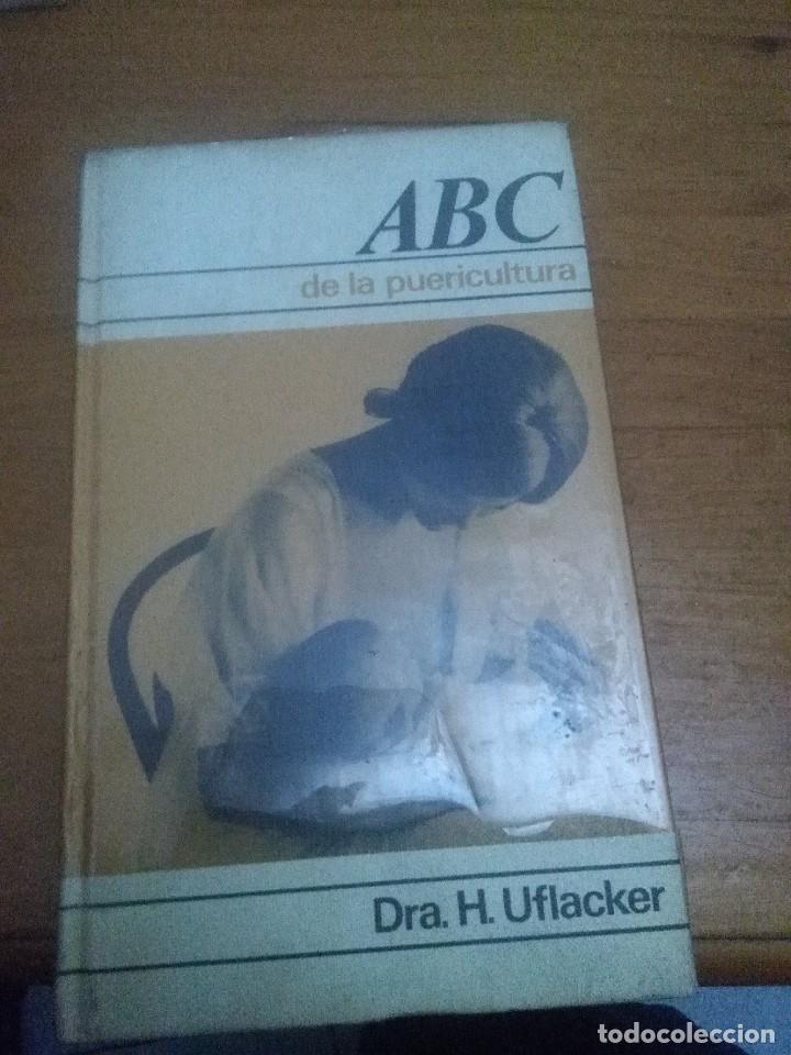 Libros de segunda mano: ABC DE LA PUERICULTURA. DRA. H. UFLACKER. EST24B1 - Foto 1