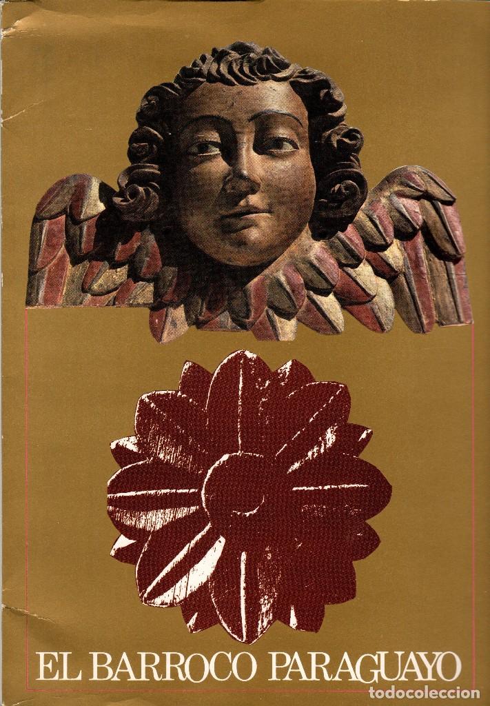 Libros de segunda mano: EL BARROCO PARAGUAYO - Foto 1