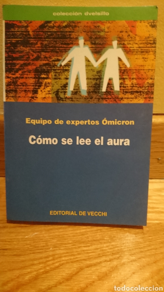 Libros de segunda mano: C&oacute;mo se lee el aura. equipo de expertos &Oacute;micron - Foto 1